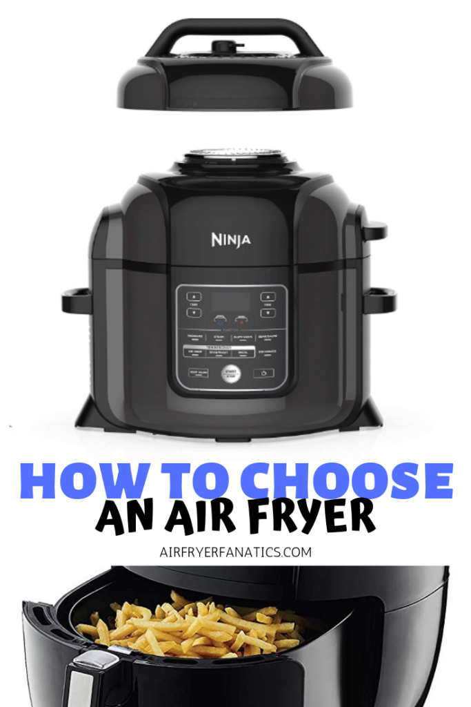 How to Choose the Right Air Fryer