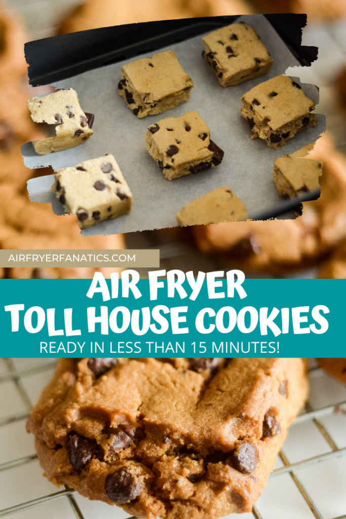 Toll House Cookies in the Air Fryer