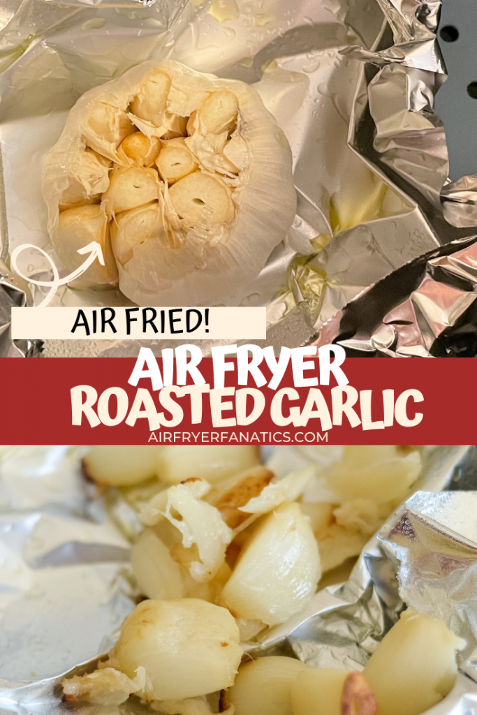 air fryer roasted garlic