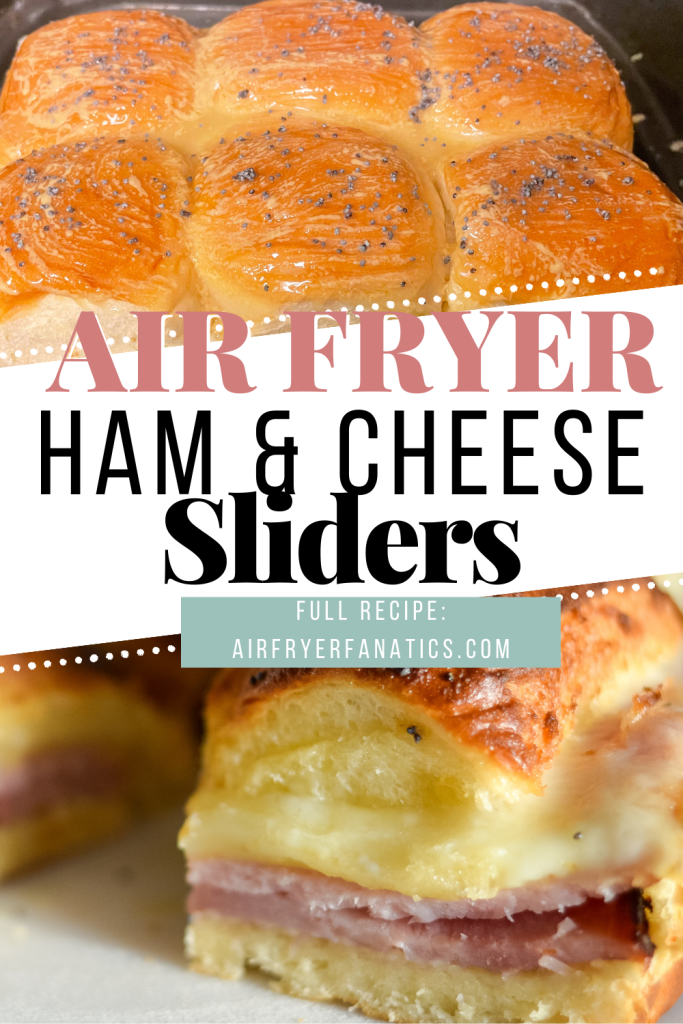 air fryer ham and cheese sliders