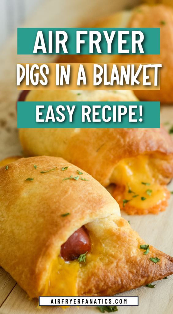 Air Fryer Pigs in a Blanket with Cheese