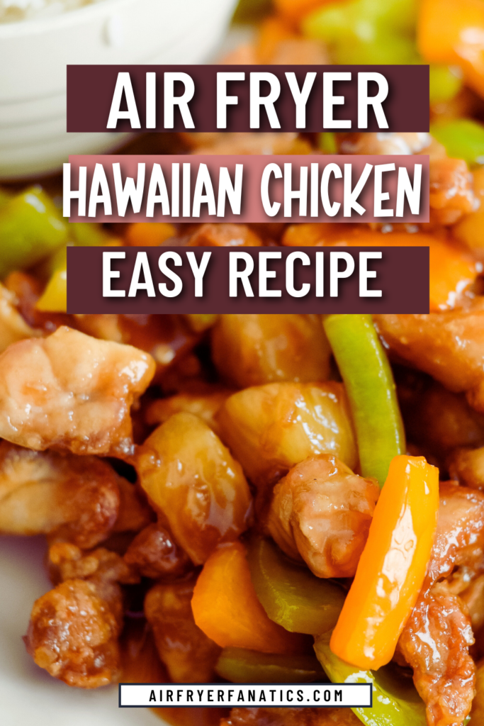 air fryer hawaiian chicken recipe