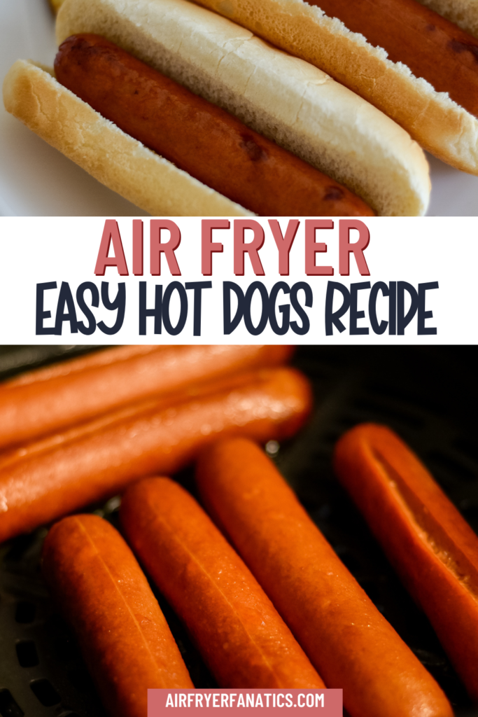 EASY AIR FRYER HOT DOGS