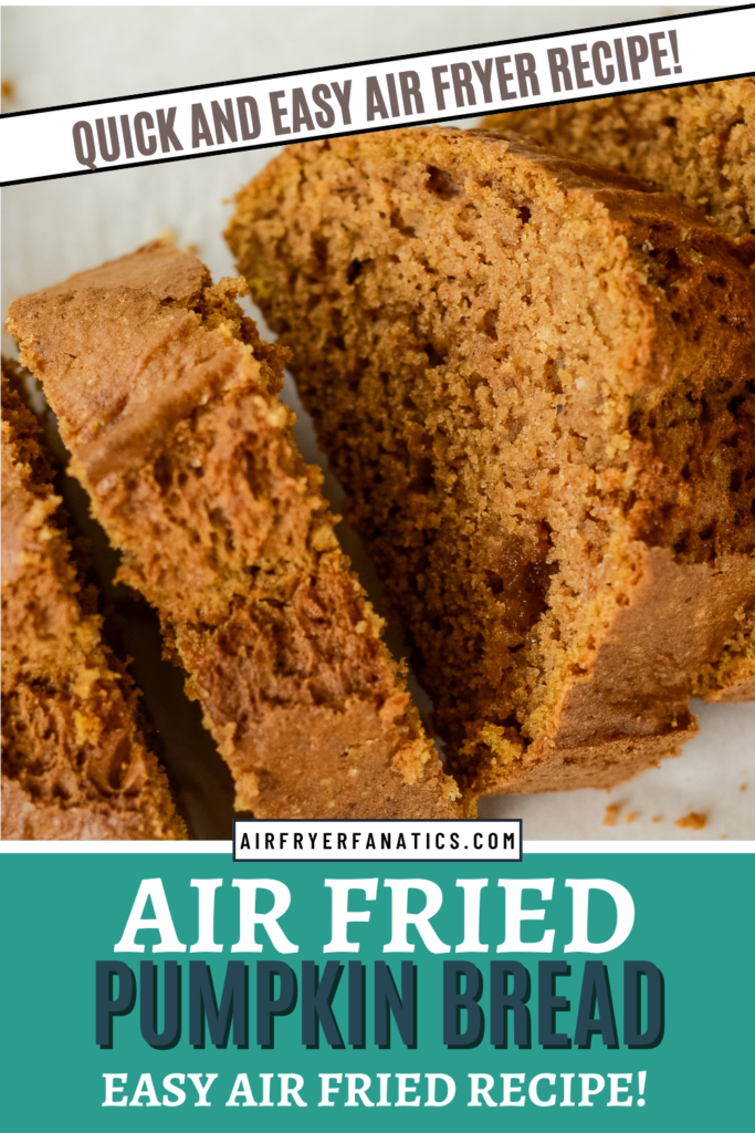 air fried pumpkin bread