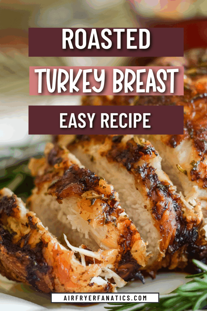 air fried turkey breast