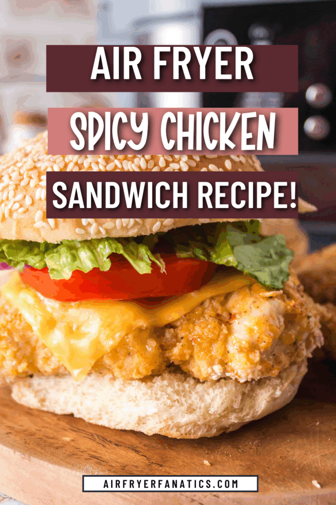 air fryer spicy chicken sandwich